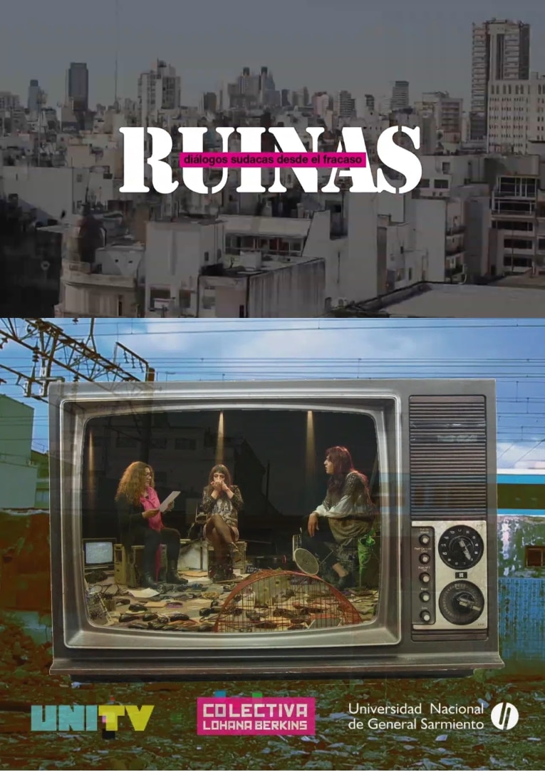 Ruinas. Diálogos sudacas desde el fracaso. (2019)